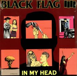Black Flag : In My Head